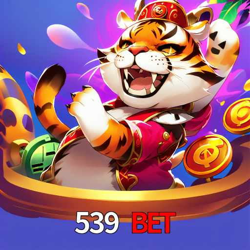 539 Bet